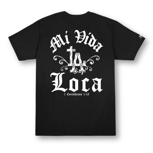 LA Cruz "Mi Vida Loca" T-shirt