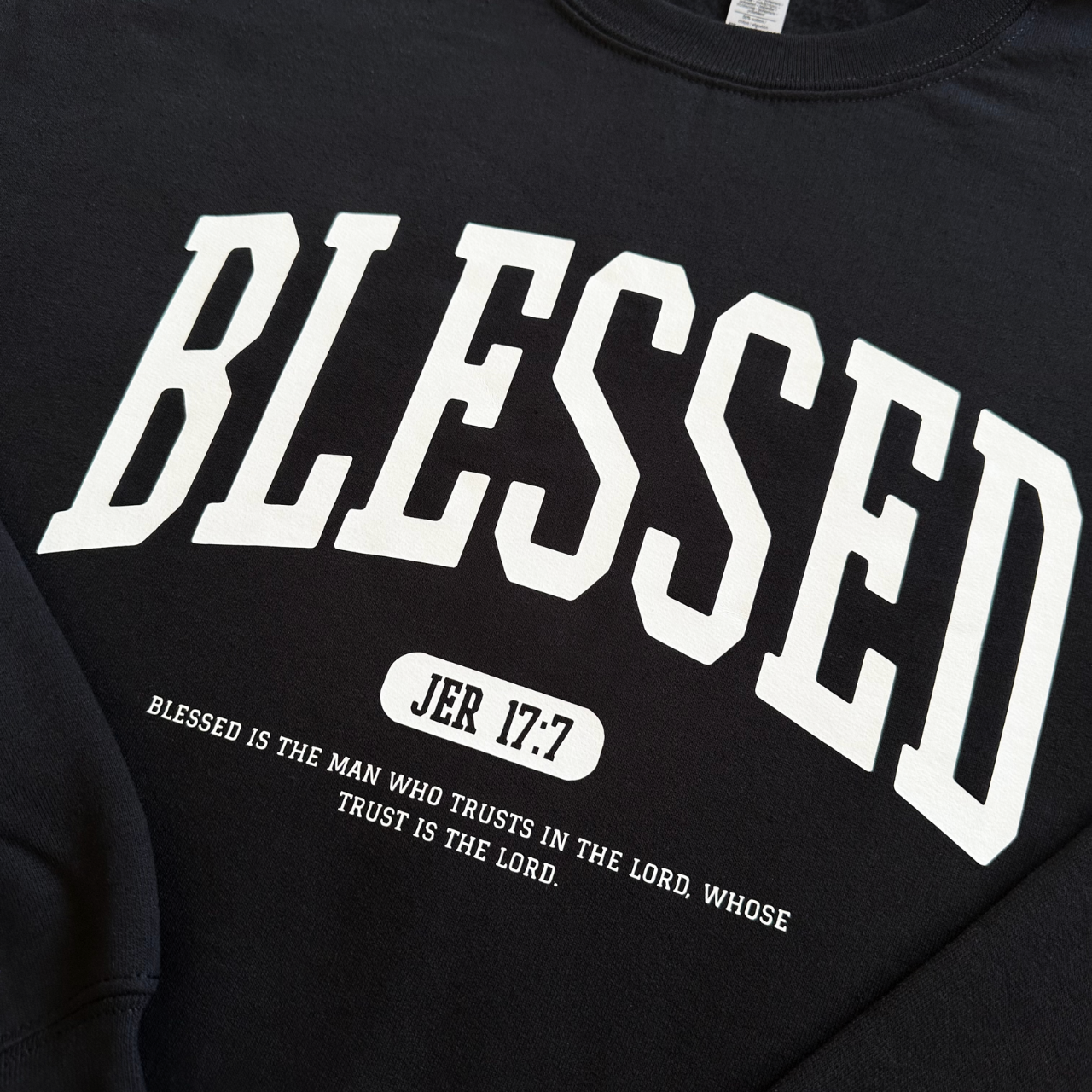 Blessed Mens Jeremiah 17:7 Crewneck